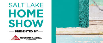 Salt Lake Home Show | Presented by Mountain America