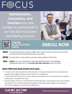 Sign up for a free educator well-being course and earn re-licensure hours and college credit! Space is limited! Jordan District educators are invited to participate in our 2024 FREE Educator Well-Being Continuing Ed Courses for administrators, teachers, counselors, and specialists. This course is an opportunity for all JSD employees to address their own well-being by exploring practical strategies associated with connection, happiness, self-care, conflict resolution, growth mindset, problem-solving, and more! Participants will collaborate, learn from, and connect with other educators throughout the District as they work towards meeting their own wellness goals. This course is FREE for JSD employees and Winter, and Summer sessions are available on a first-come, first-served basis. Space is limited for this great opportunity!